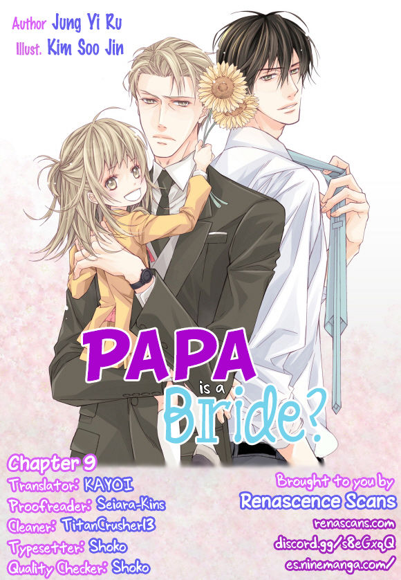 Papa Is A Bride? 9