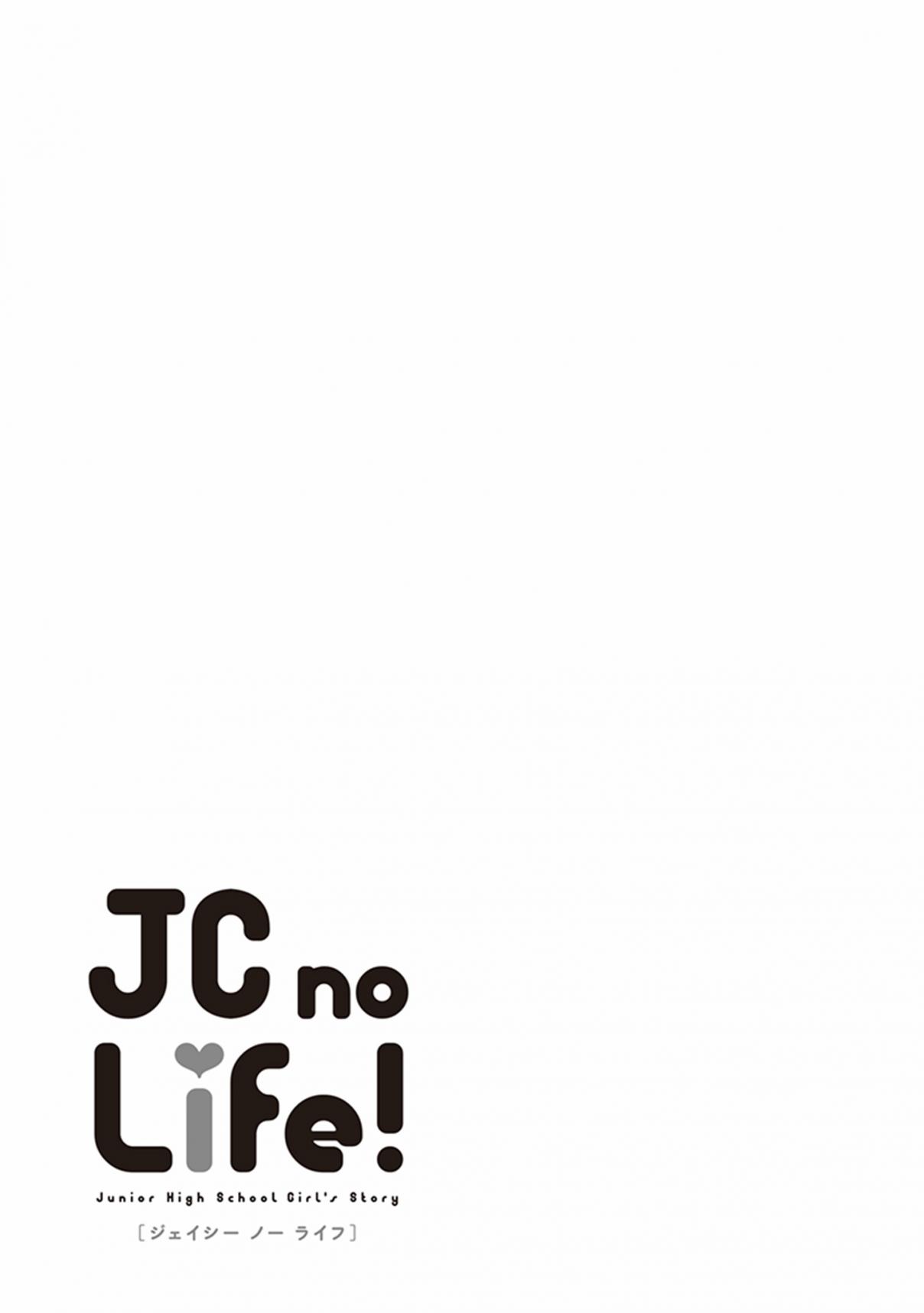 JC no Life Vol. 2 Ch. 18 Secret Garden