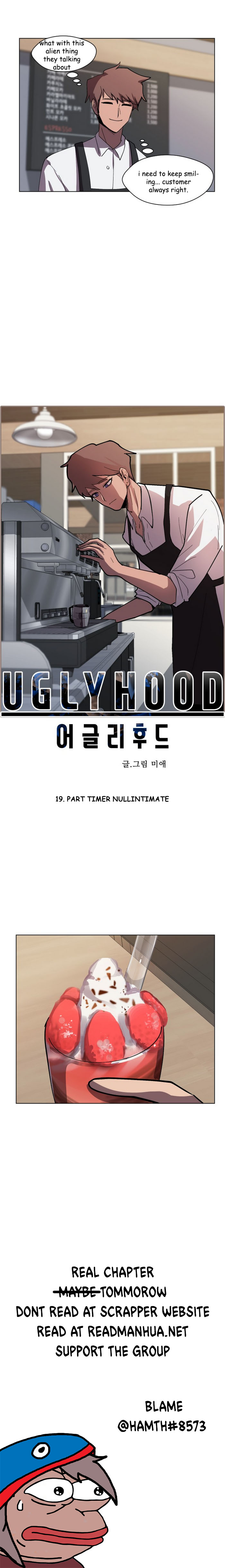 Uglyhood Ch. 19 Part Timer Nullintimate