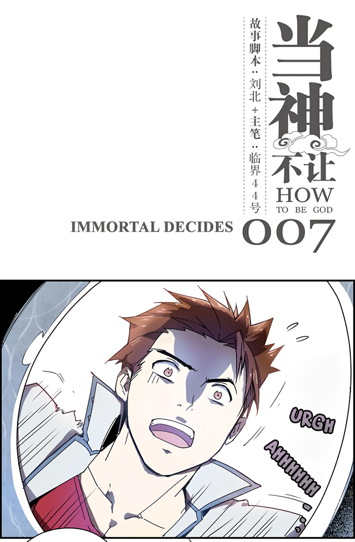 How to be God Chapter 7: Immortal decides