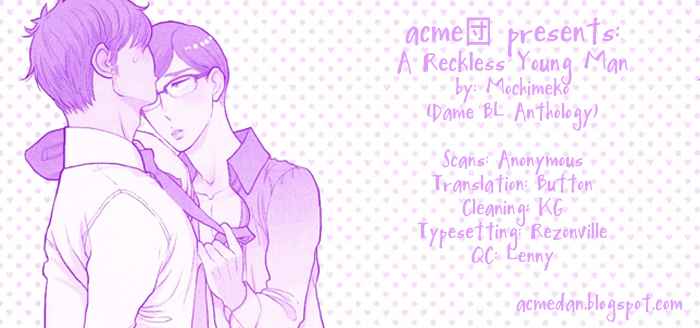 Dame BL (Anthology) Vol. 1 Ch. 12 A Reckless Young Man