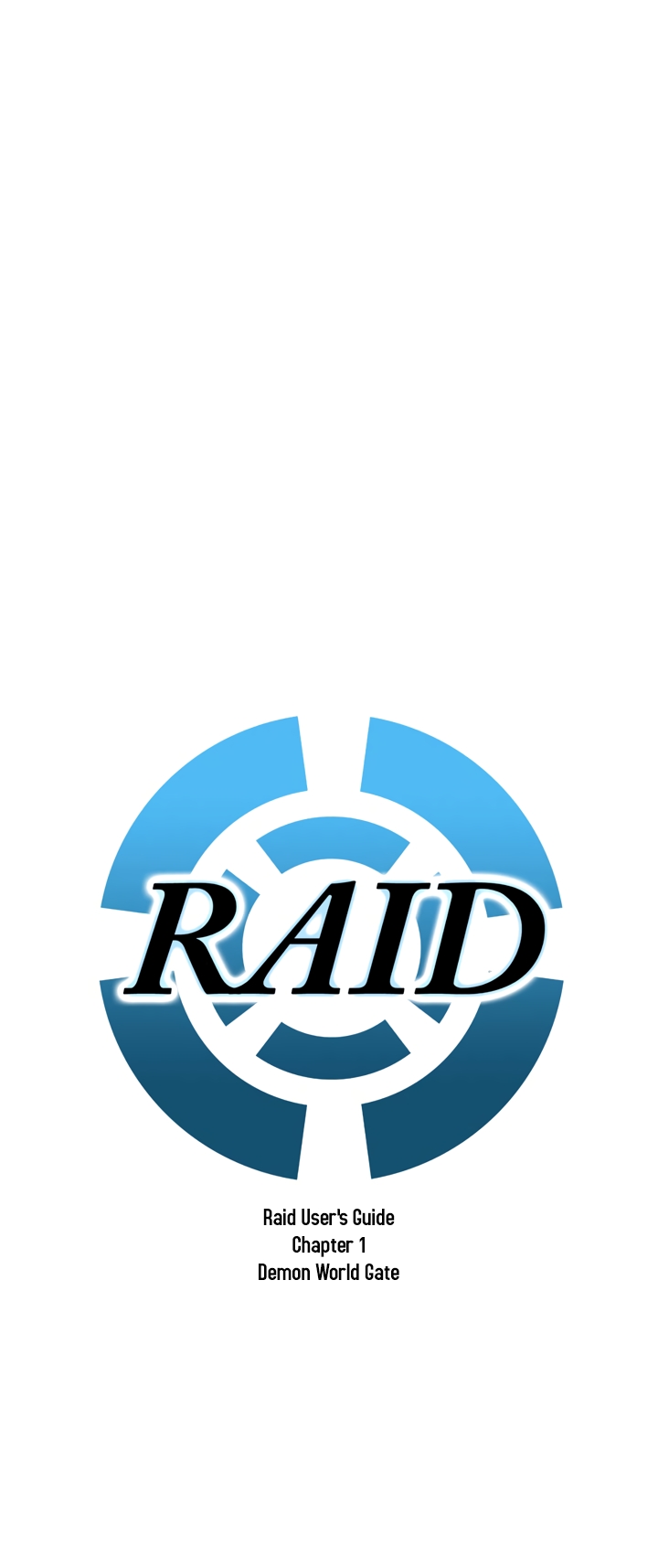 Raid Ch. 0.5 Raid User's Guide, Demon World Gate