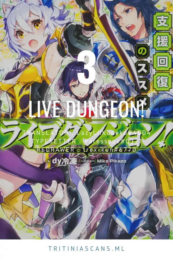 Live Dungeon! Chapter 3: Flying Healer