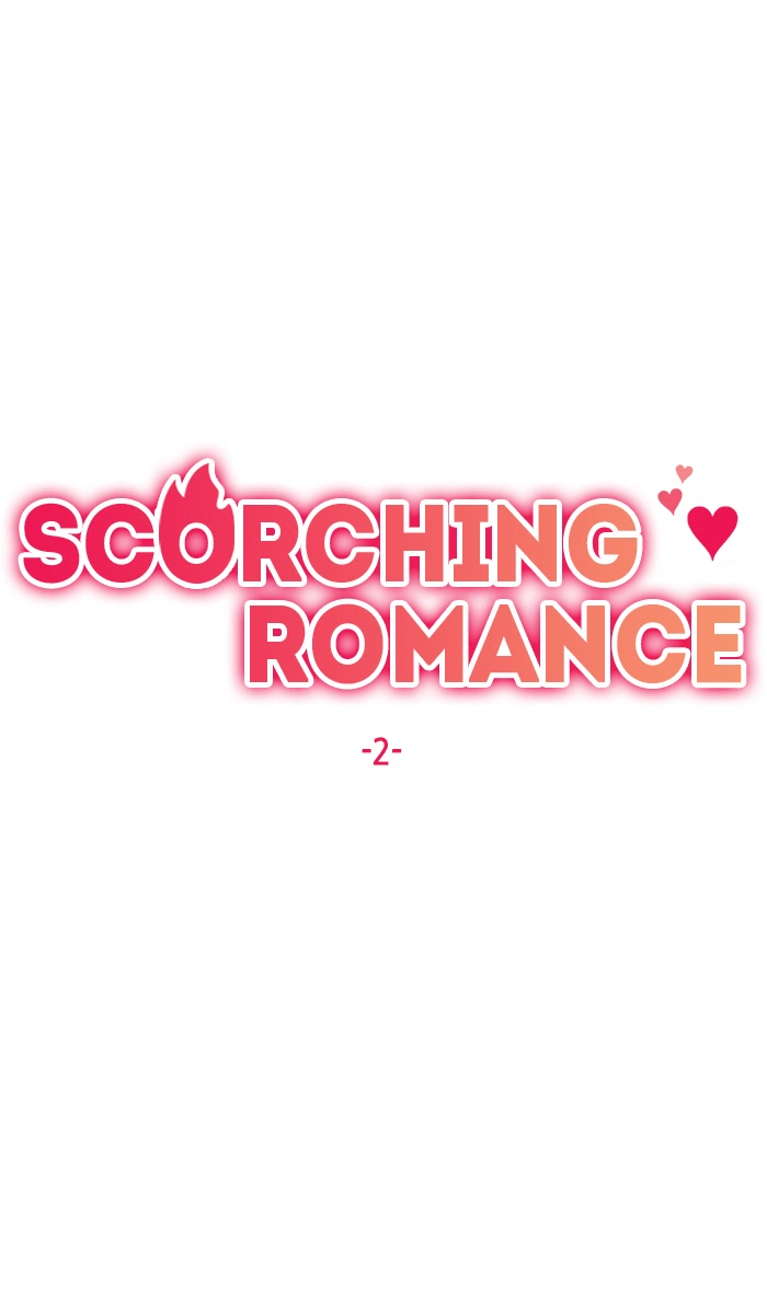 Scorching Romance Chap 2