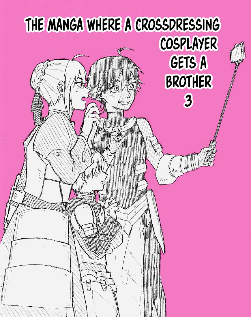 The Manga Where a Crossdressing Cosplayer Gets a Brother Ch. 3.1 Part 7