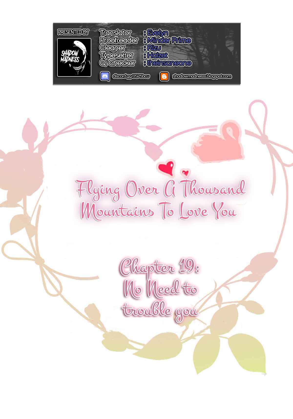 Flying Over a Thousand Mountains to Love You Ch. 19 No Need to Trouble You