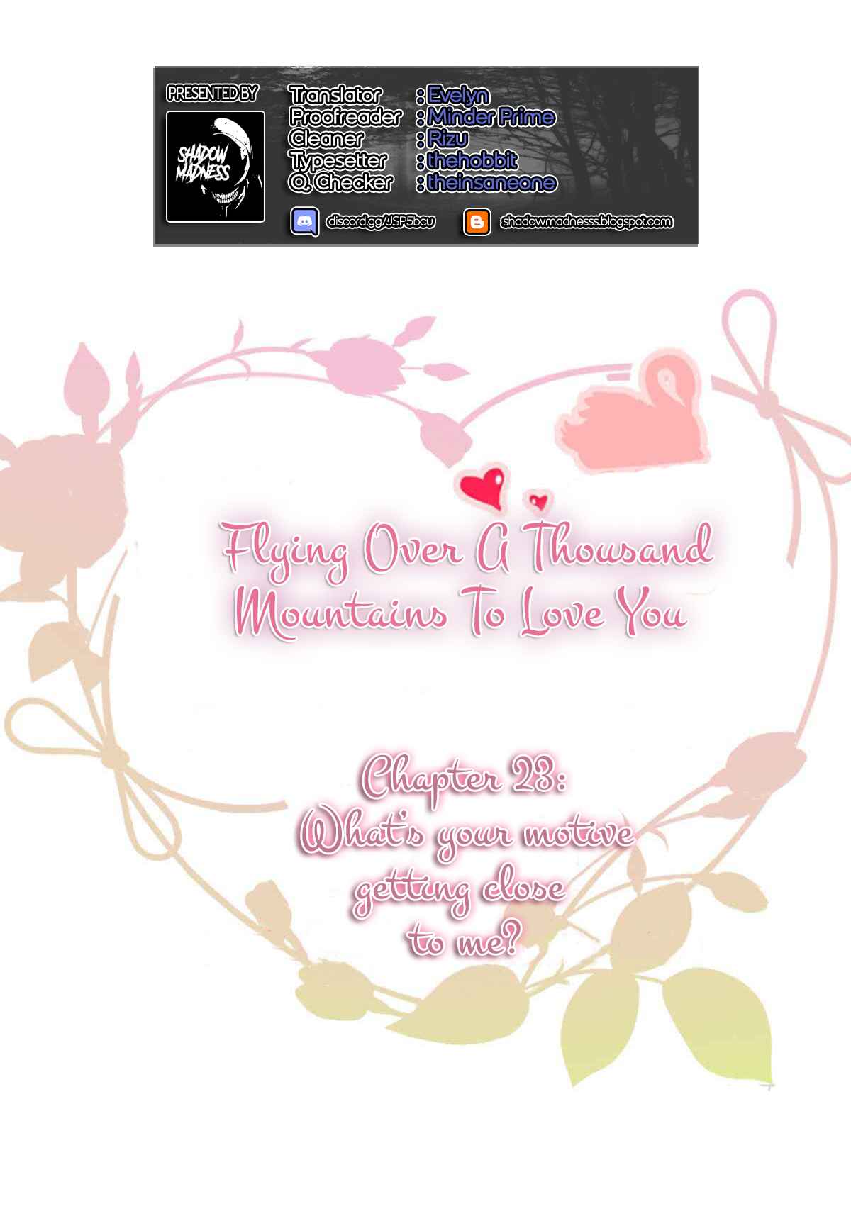 Flying Over a Thousand Mountains to Love You Ch. 23 What is your motive in getting close to me?