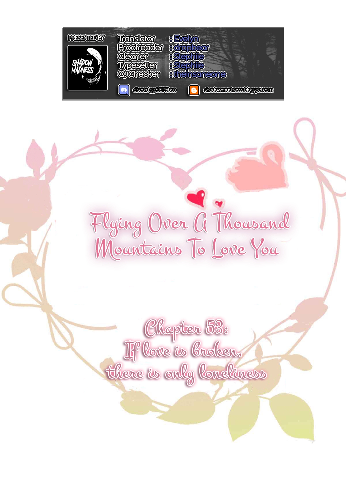Flying Over a Thousand Mountains to Love You Ch. 53 If love is broken, there is only loneliness