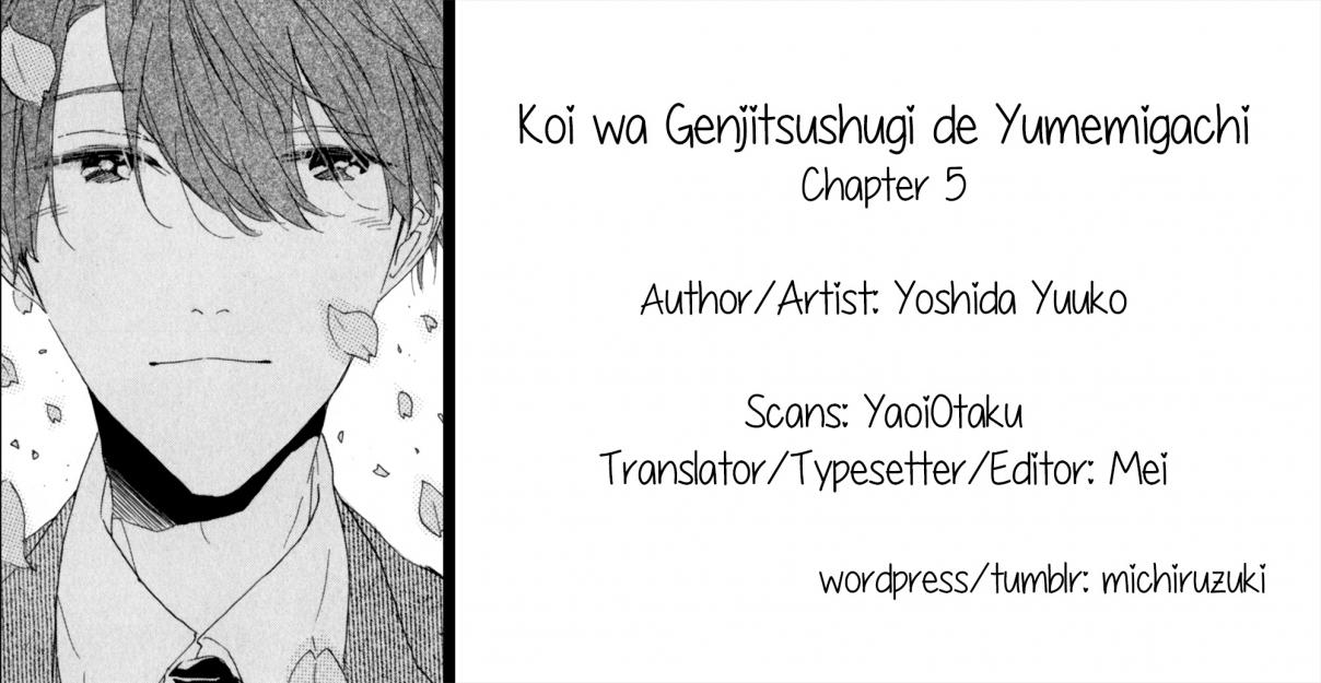 Koi wa Genjitsushugi de Yumemigachi Ch. 5 Like a Dream