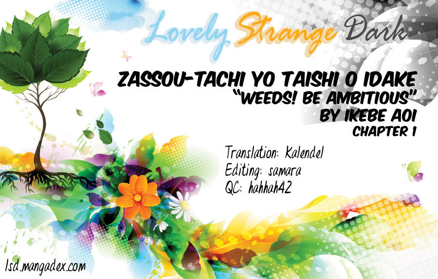 Zassou tachi yo taishi wo idake 1