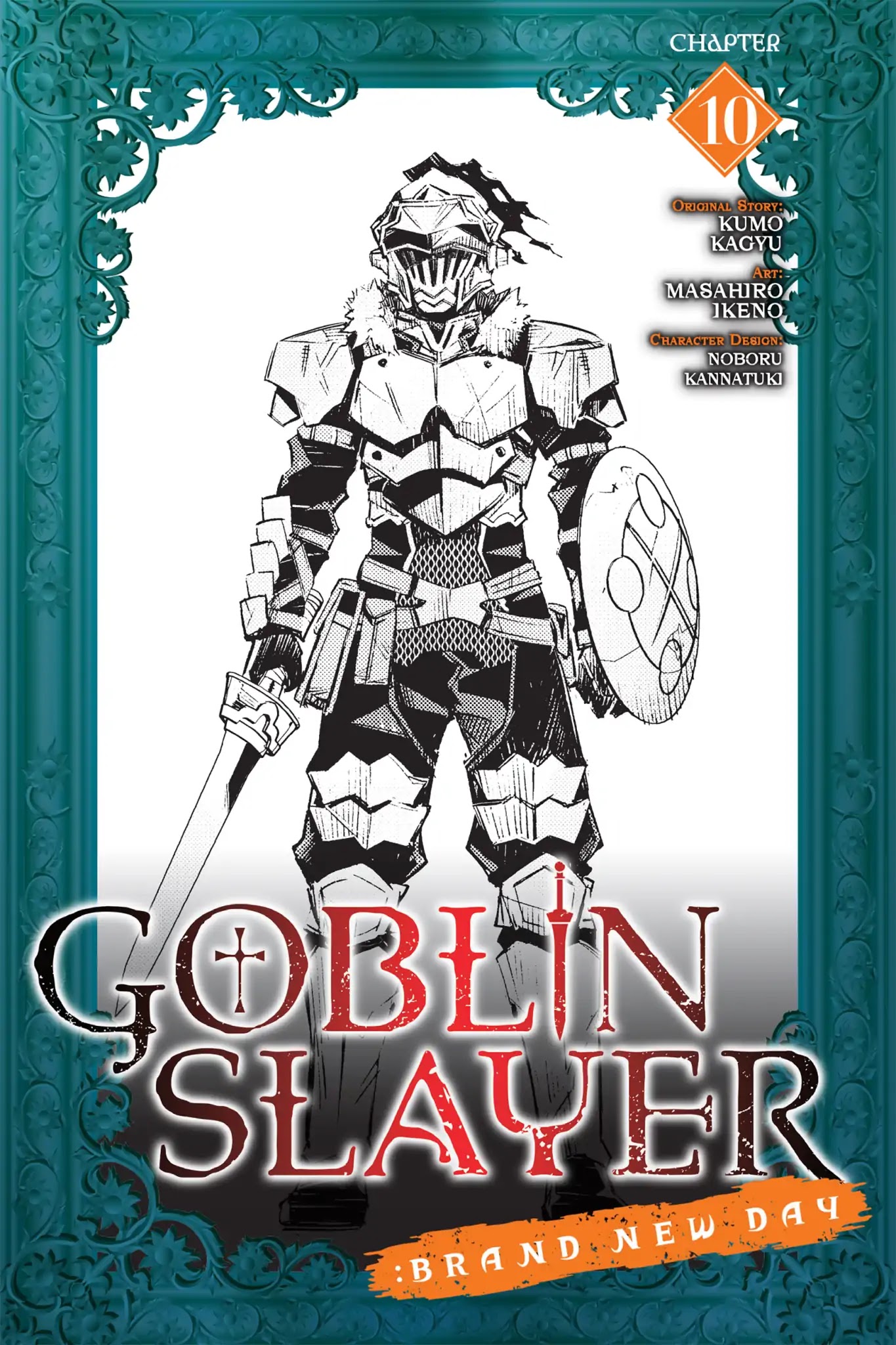 Goblin Slayer: Brand New Day Chapter 10: Of Going There and Back Again [END]