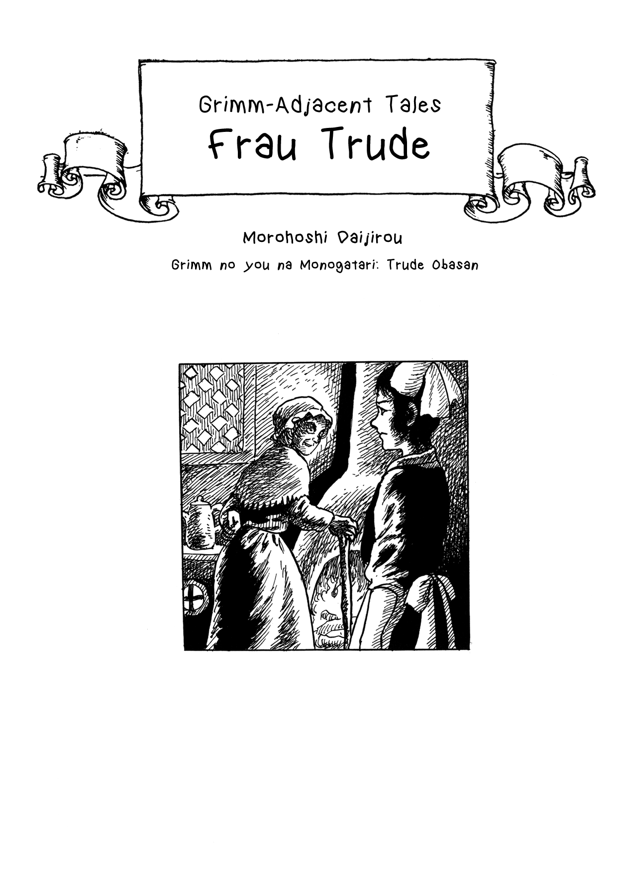 Frau Trude – Grimm Adjacent Tales Vol. 1 Ch. 1 G’s Dairy