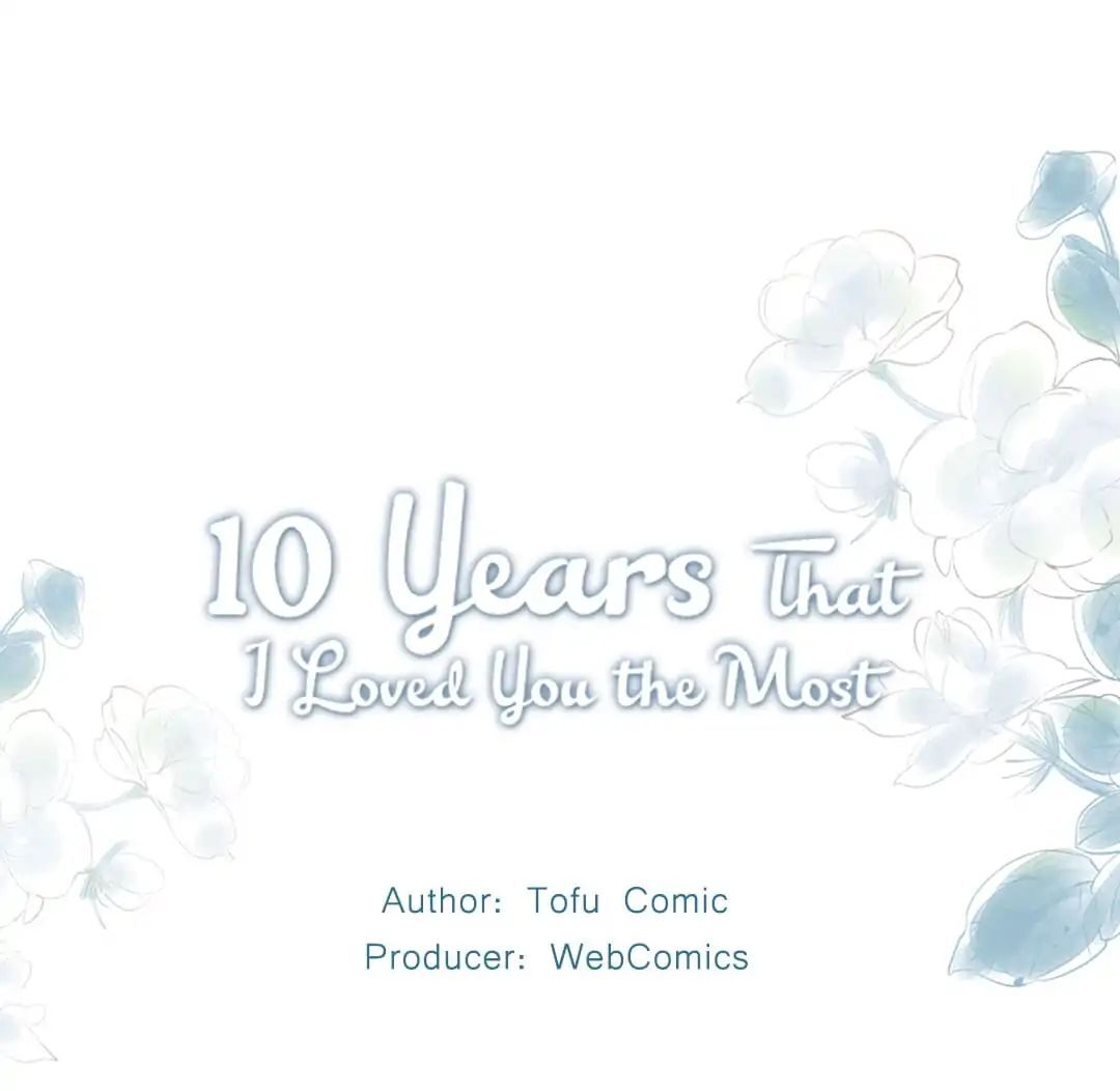 The 10 Years I loved you the most ch.002