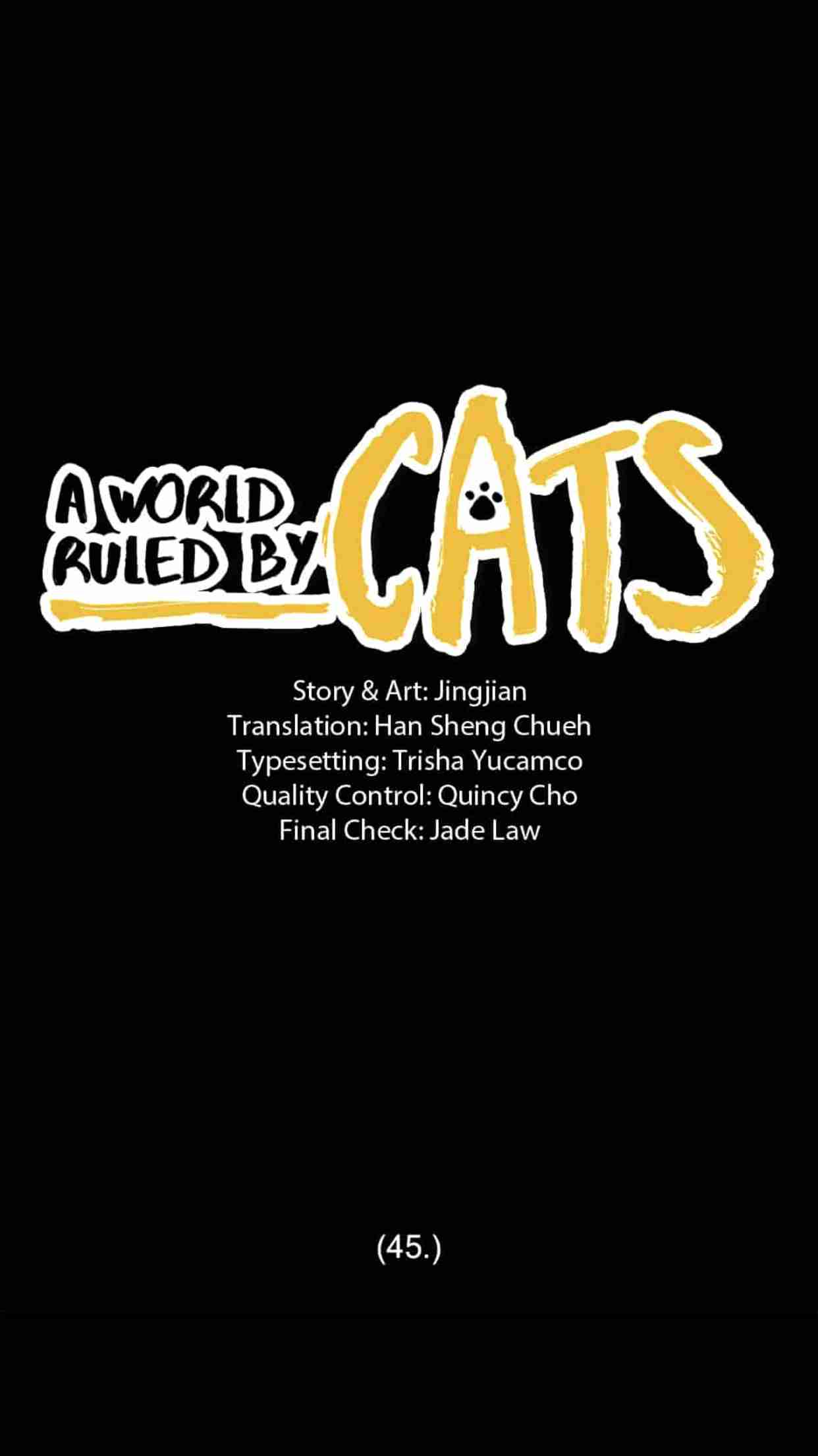 A World Ruled by Cats Ch.45