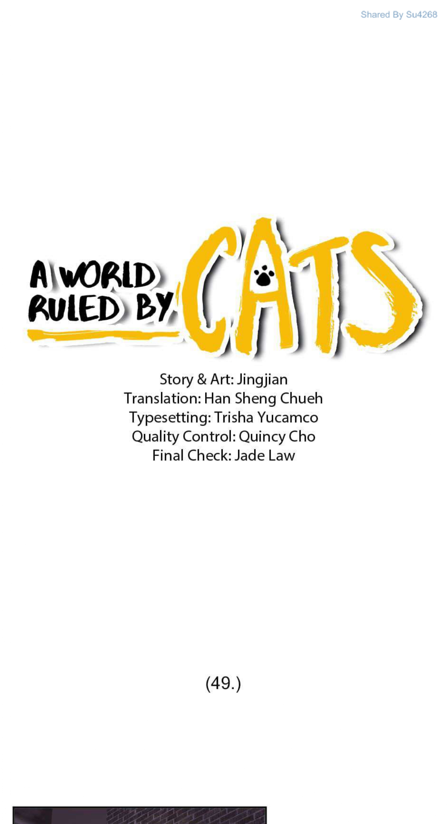 A World Ruled by Cats Ch.49