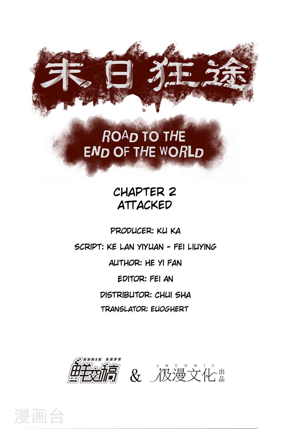 Road to the End of the World Ch. 2 Attacked