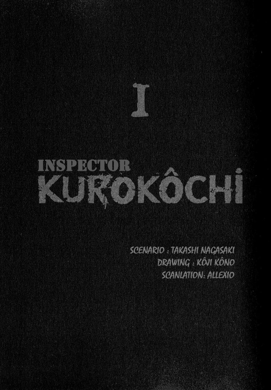 Inspector Kurokôchi Vol. 1 Ch. 1 The Man who was Black