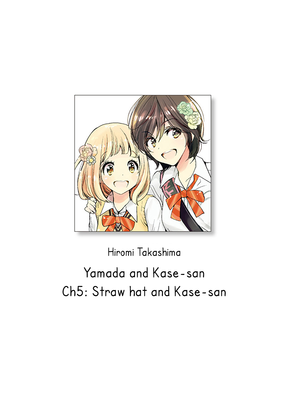 Yamada to Kase san. Vol. 1 Ch. 5 Straw hat and Kase san