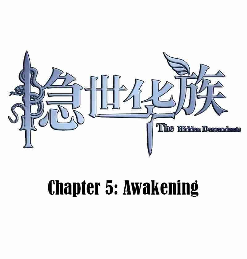 The Hidden Descendants Ch. 5 Awakening