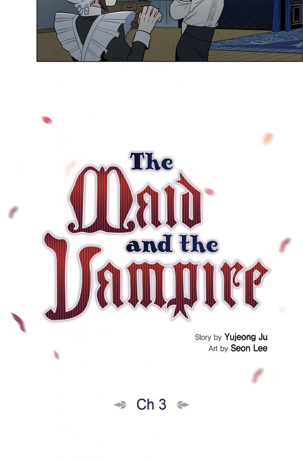 The Maid and the Vampire Ch.3