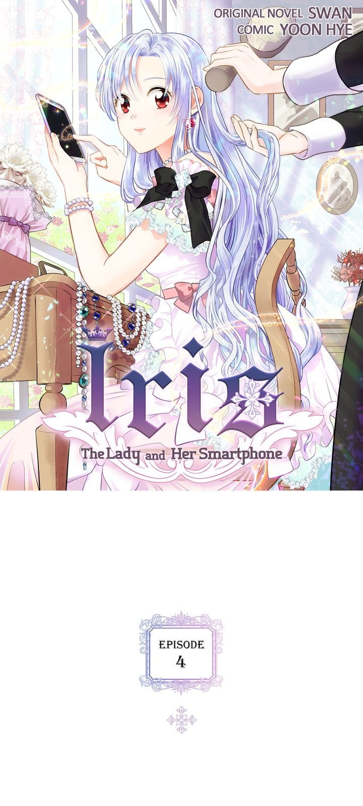 Iris: The Lady and Her Smartphone Ch.4