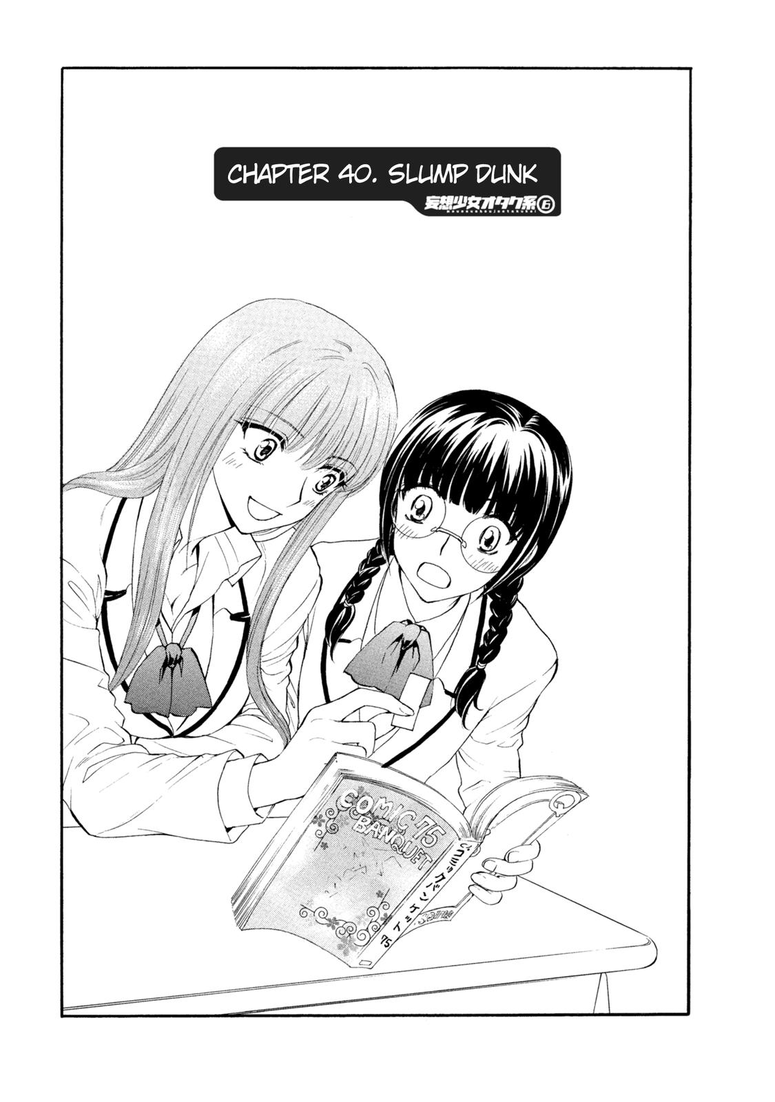 Mousou Shoujo Otaku kei Vol. 6 Ch. 40 Slump Dunk