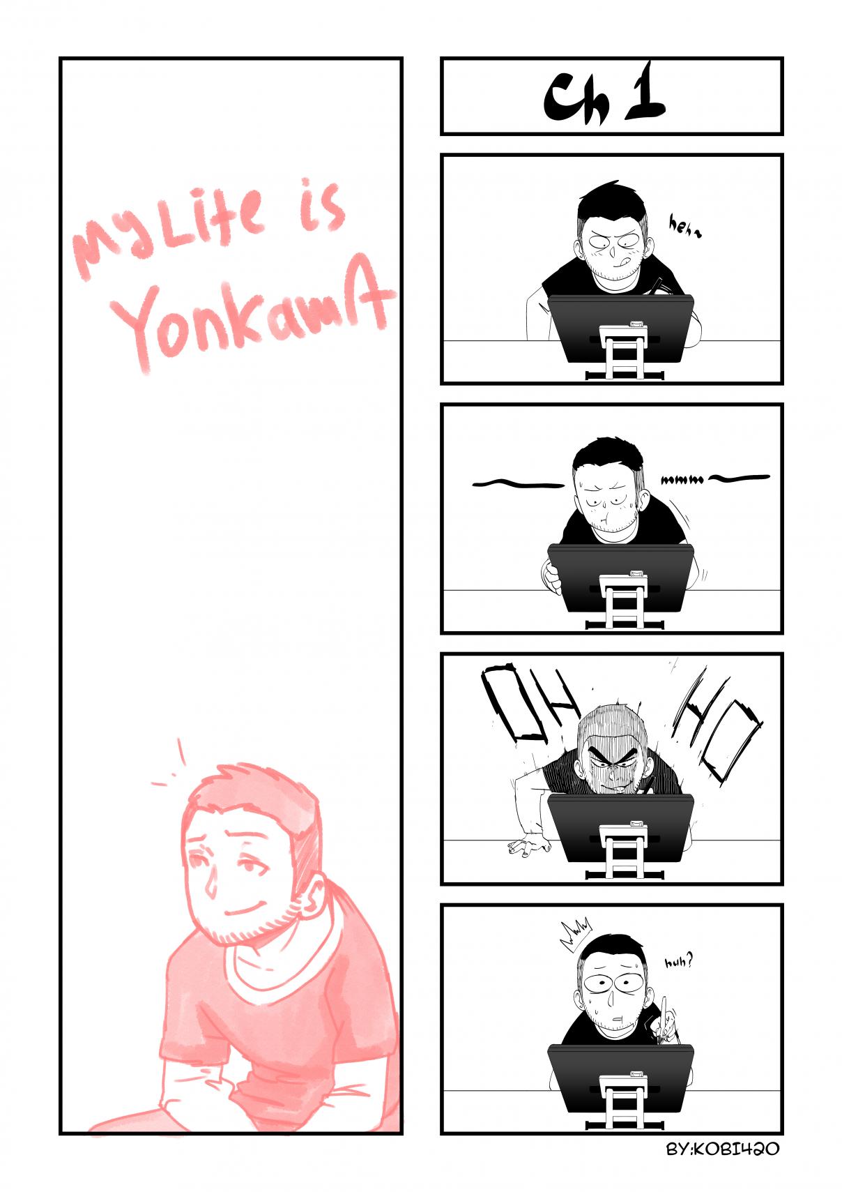 My life is Yonkoma. Vol. 1 Ch. 1 IRL 1