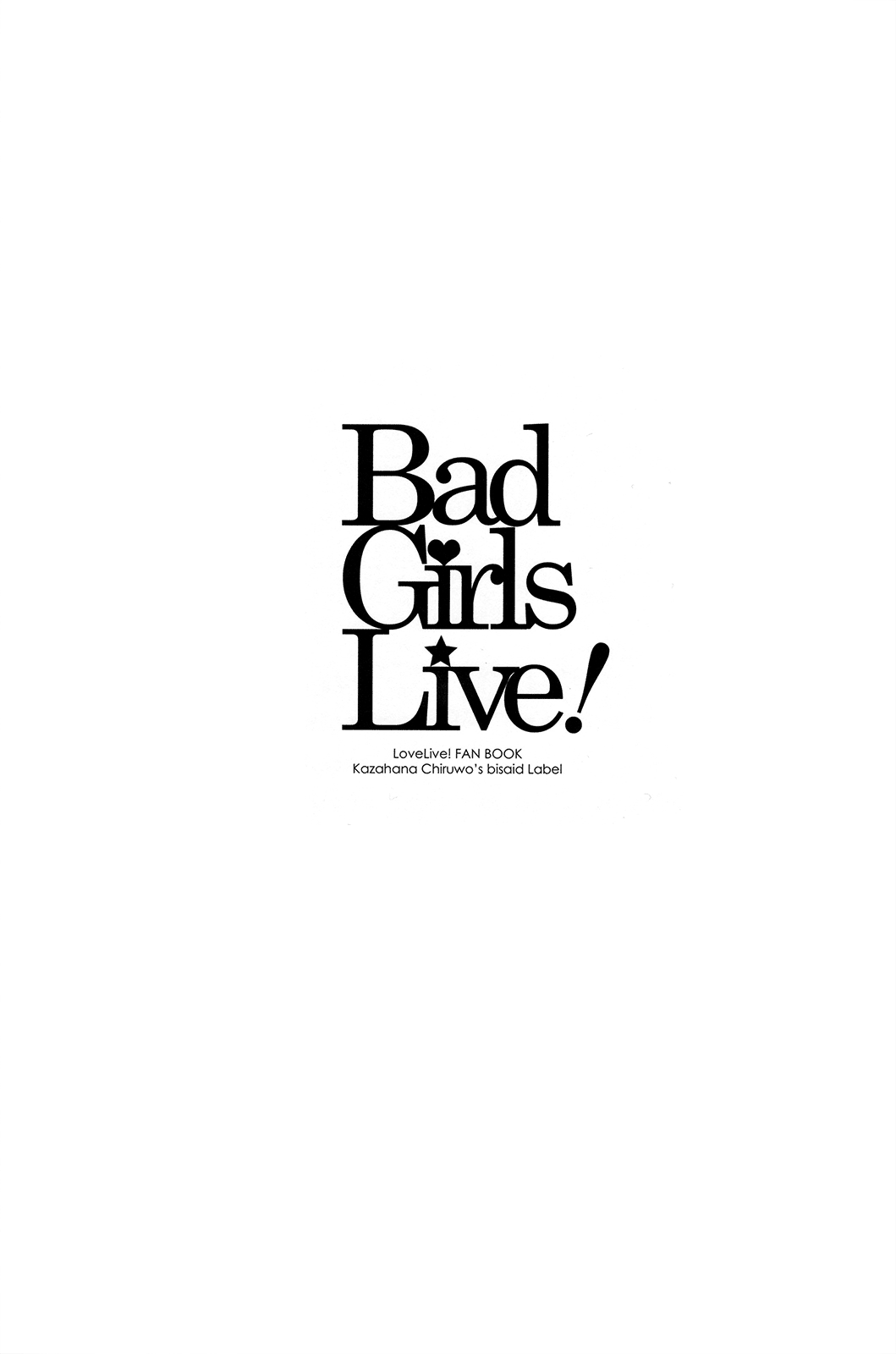 Love Live! Bad Girls Live! (Doujinshi) Oneshot