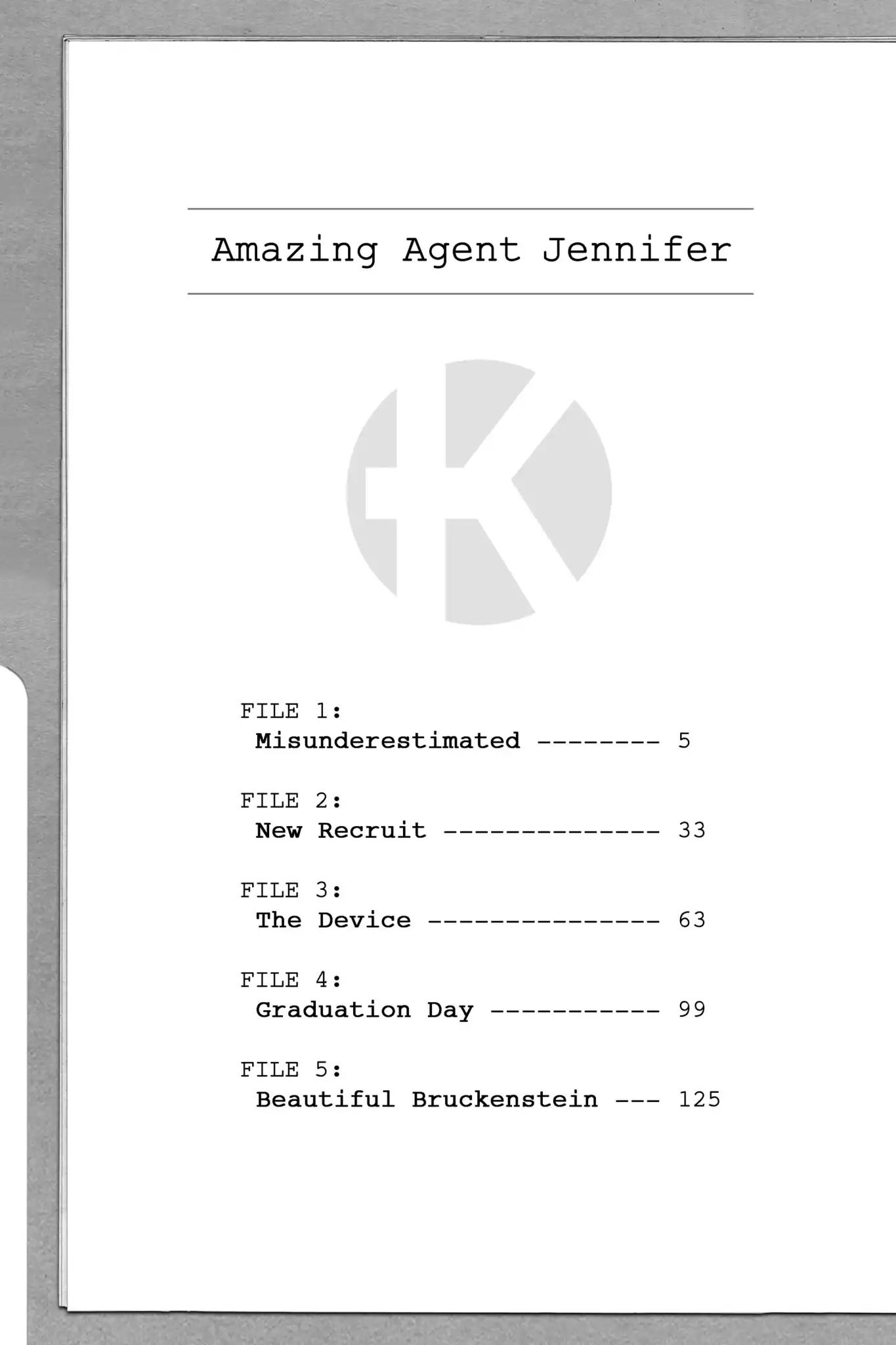 Amazing Agent Jennifer Vol.1 FILE 1: