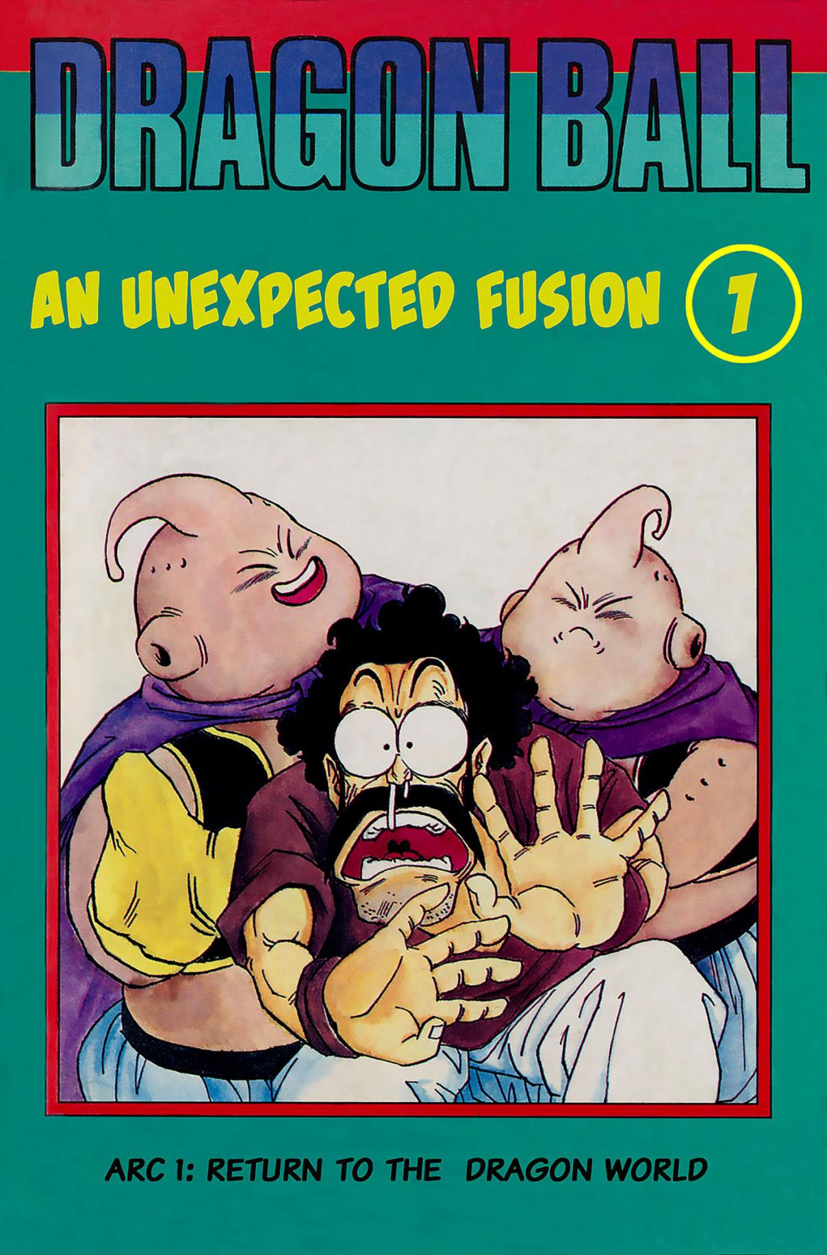Dragon Ball Zeroverse (Doujinshi) Vol. 1 An Unexpected Fusion