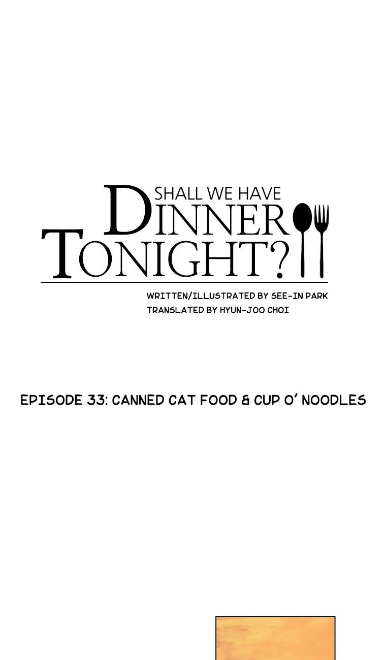 How about having Dinner together? Ch. 33
