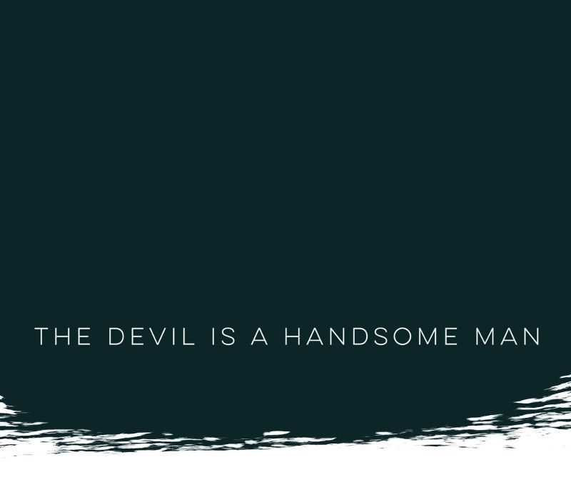 The Devil is a Handsome Man 10