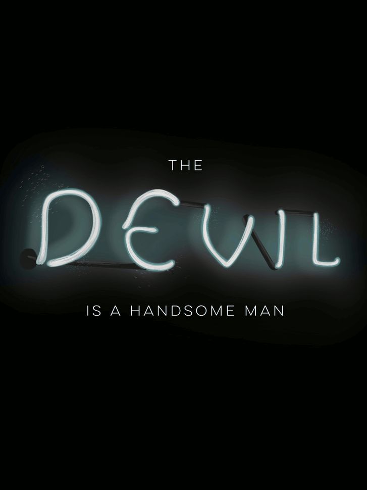 The Devil is a Handsome Man 2