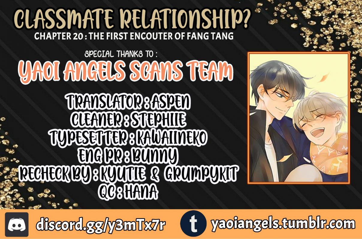 Classmate Relationship? Ch. 20 The First Encouter of Fang Tang