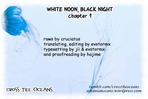 White Noon, Black Night Vol. 1 Ch. 1