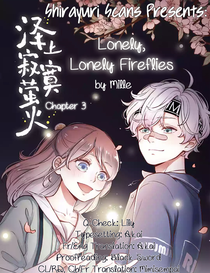 Lonely, Lonely Fireflies Ch. 3 Are you...him?