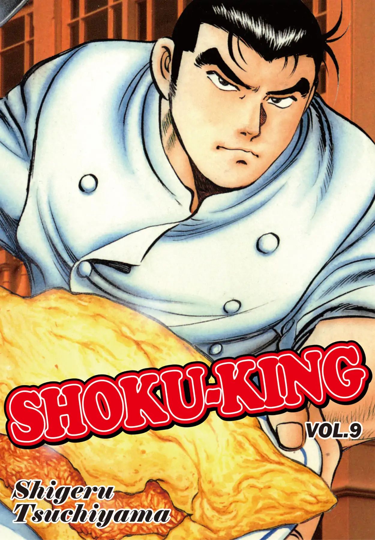 Shoku King VOL.9 CHAPTER 71: INTENTIONS