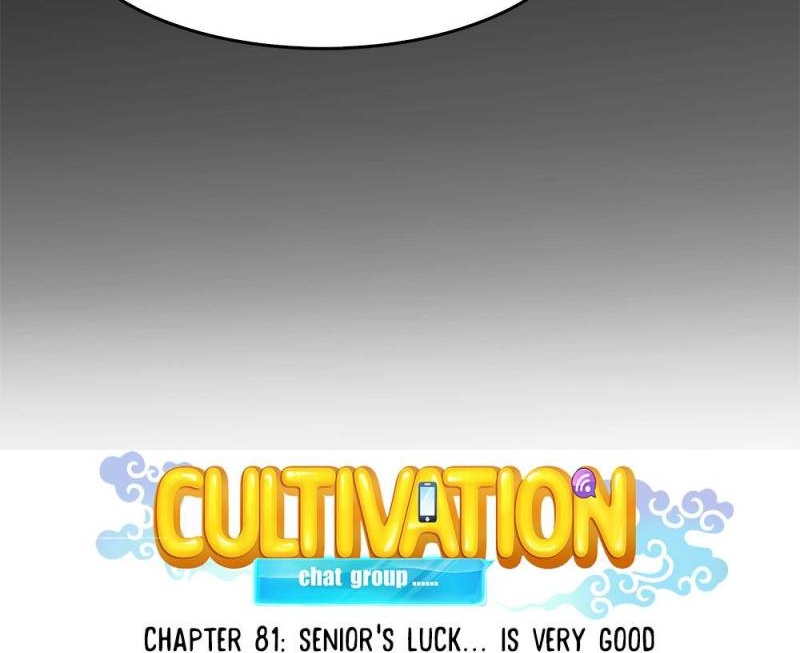 Cultivation Chat Group Ch.81