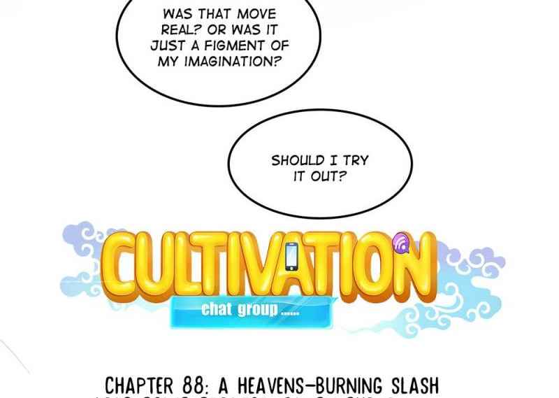 Cultivation Chat Group Ch.88