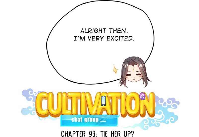 Cultivation Chat Group Ch.93