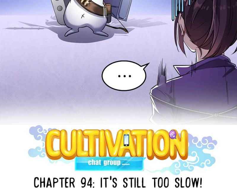 Cultivation Chat Group Ch.94