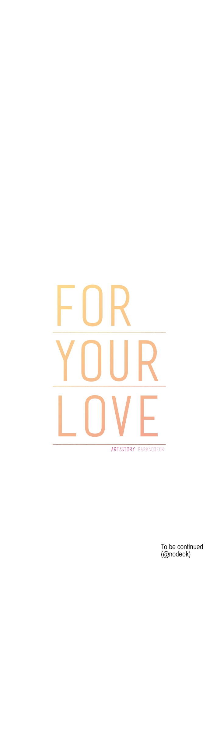 For Your Love Ch. 51