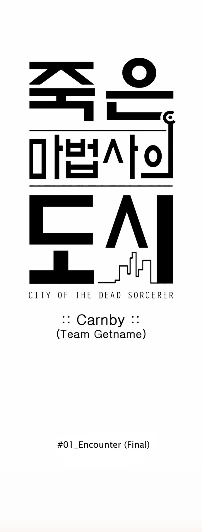 City of the Dead Sorcerer Ch. 12 Encounter (Final)