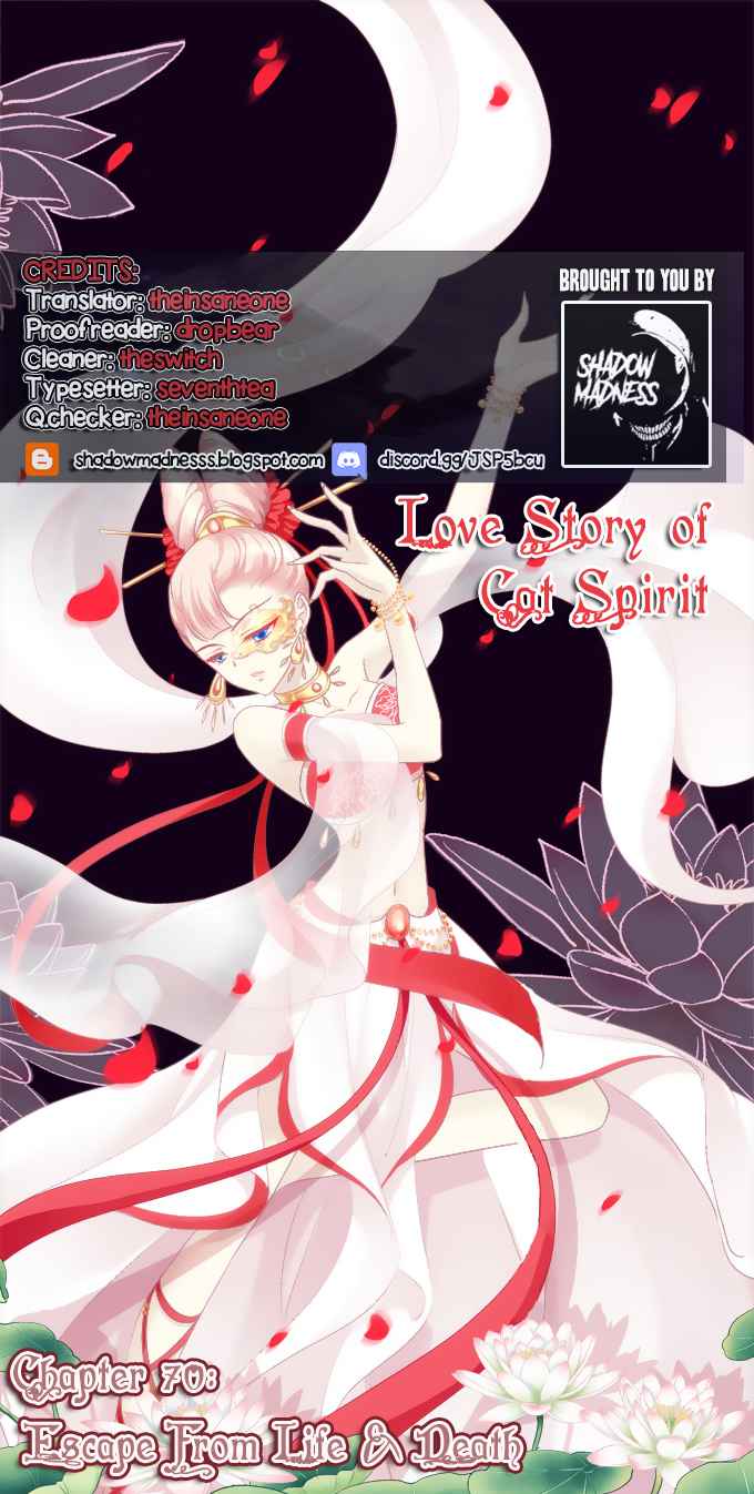 Love Story of Cat Spirit Ch. 70 Escape from life and death