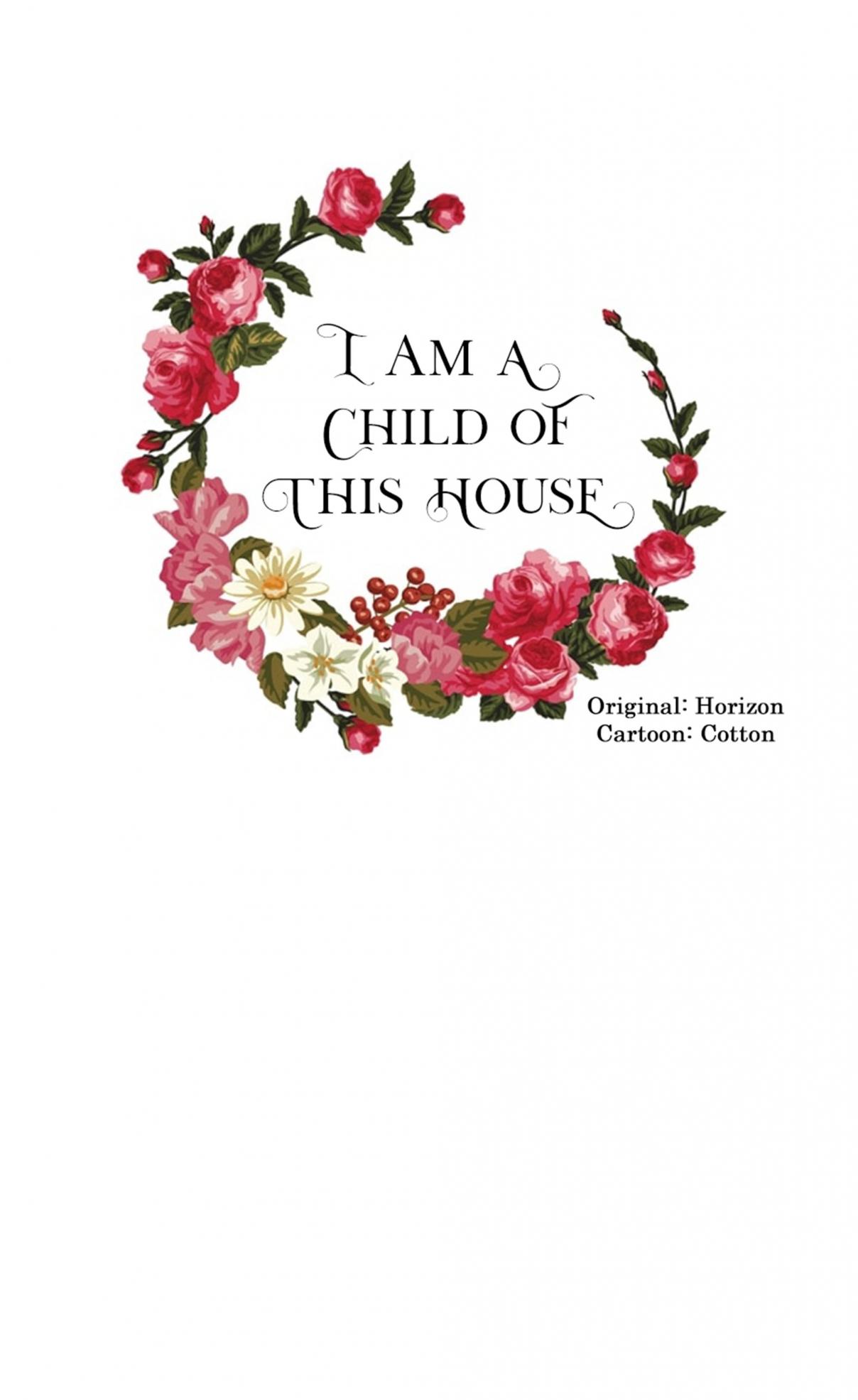 I Am a Child of This House Ch. 31