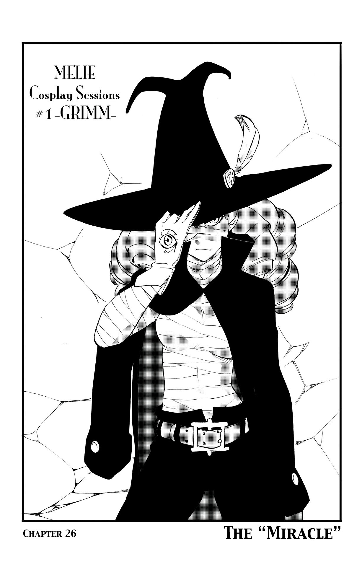 Radiant Vol. 4 Ch. 26 The "Miracle"
