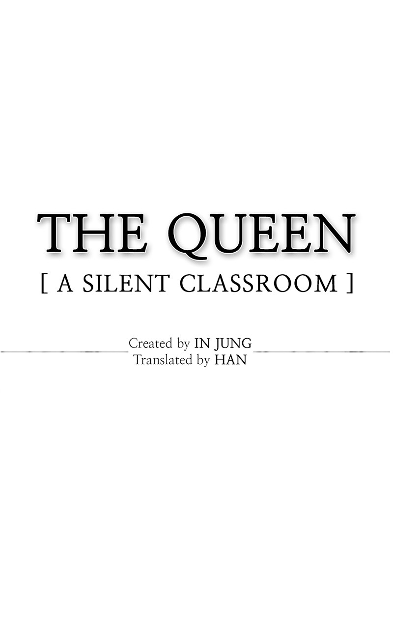 The Queen: Silent Classroom Ch. 18