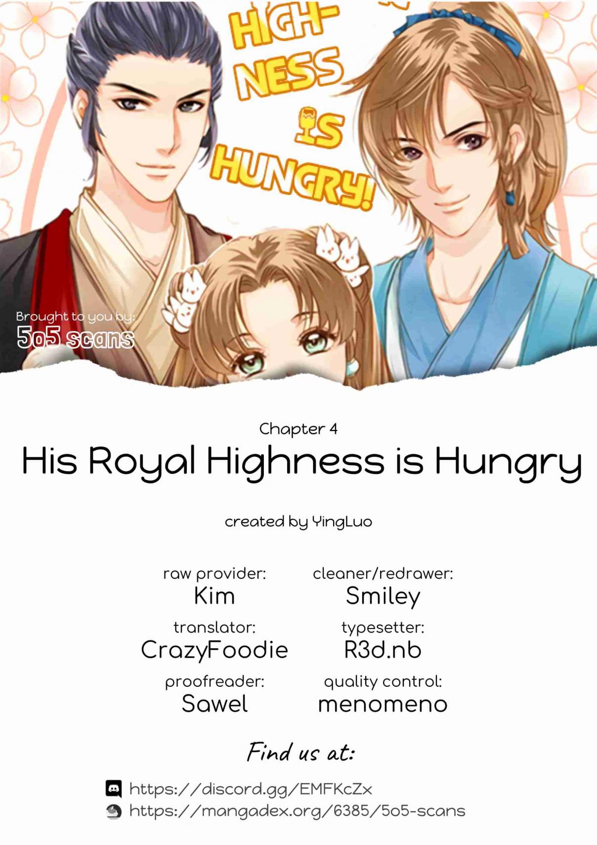 His Royal Highness is Hungry Ch. 4 Yeast to the rescue