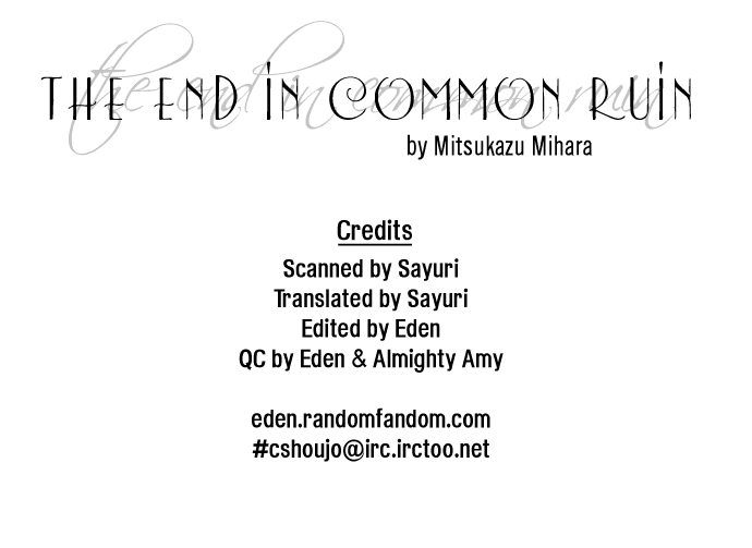 The End in Common Ruin Oneshot
