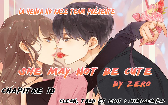 She May Not Be Cute Ch.10